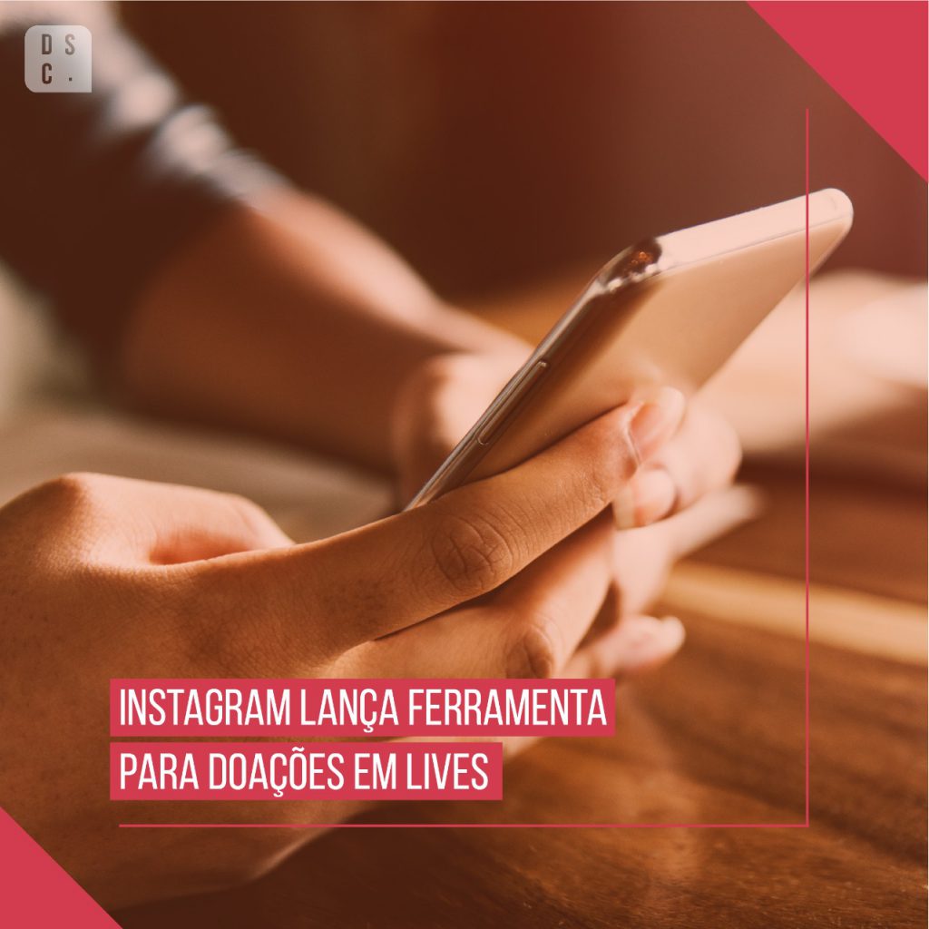 Instagram possibilita doações ao vivo