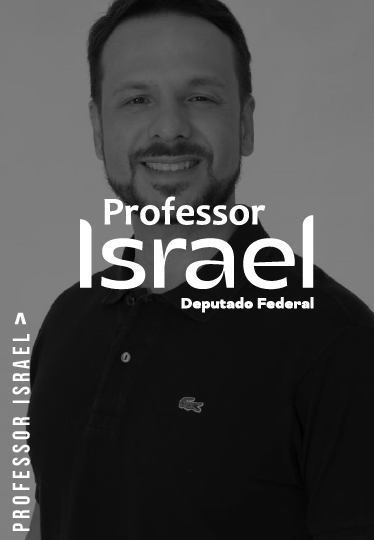 Deputado Federal Professor Israel Batista